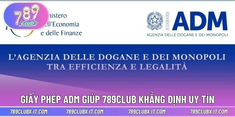 Giấy phép ADM giúp 789CLUB khẳng định uy tín lâu dài 